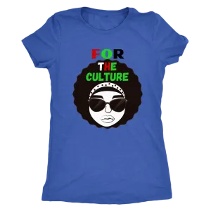 "For The Culture" T-Shirt